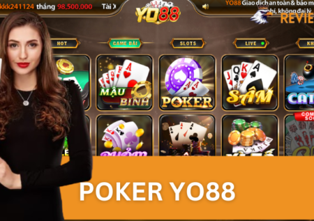 Hướng dẫn cách chơi Poker Yo88 chi tiết nhất